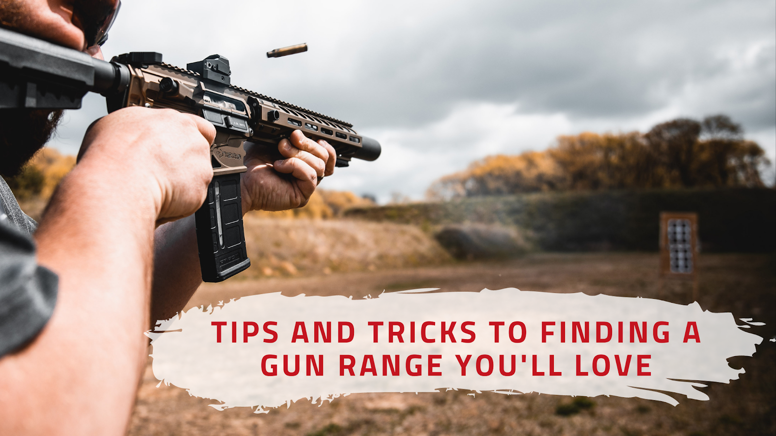 Finding a gun range you'll love